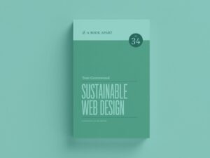 Teal sustainable web design book - tom greenwoood - wholegrain digital